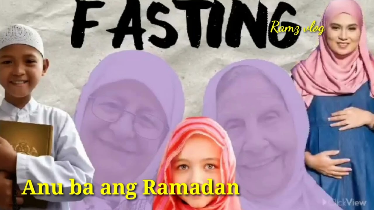 Anu Ba Ang Ramadan at Bakit Kailangan ng Mga Muslim mag Fasting