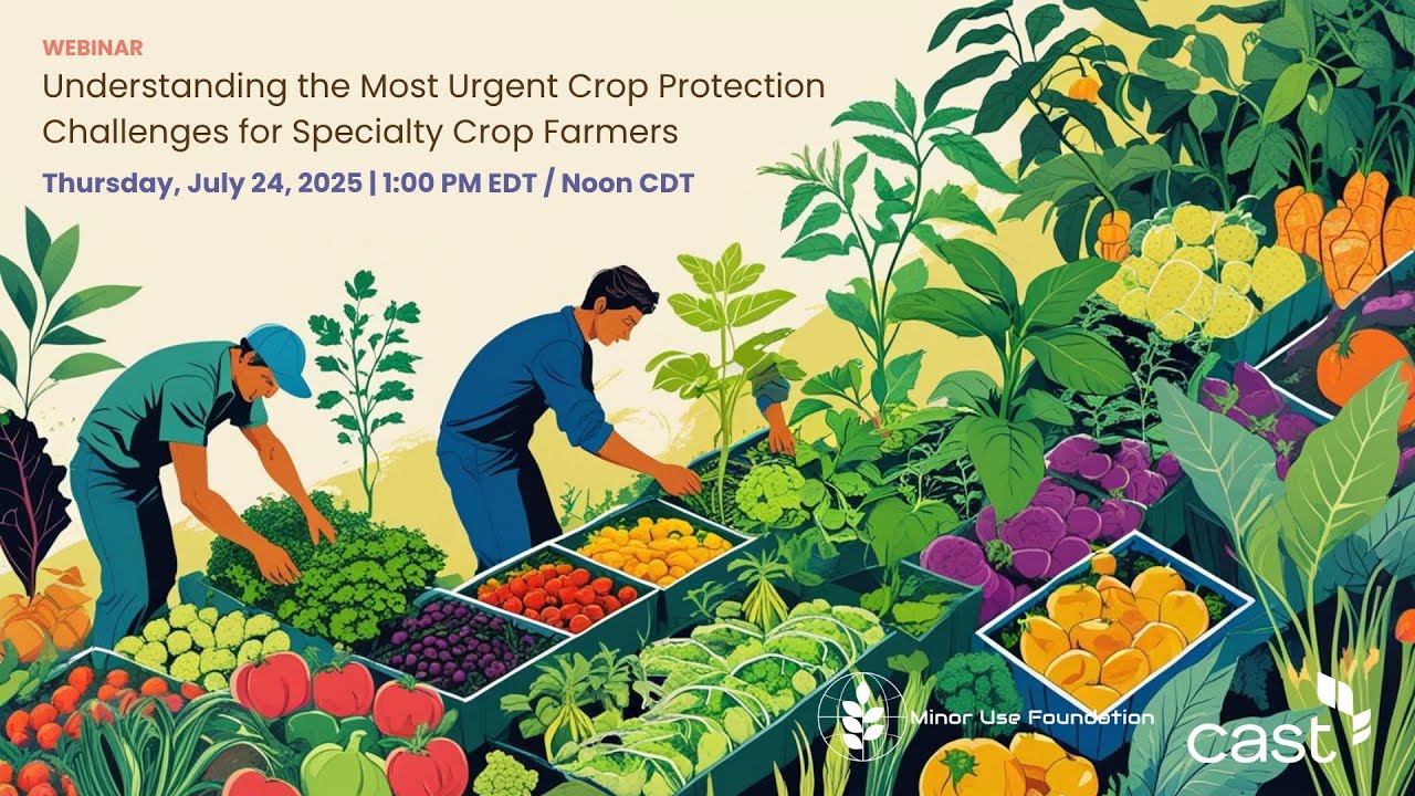 Webinar - Understanding the Most Urgent Crop Protection Challenges for Specialty Crop Farmers