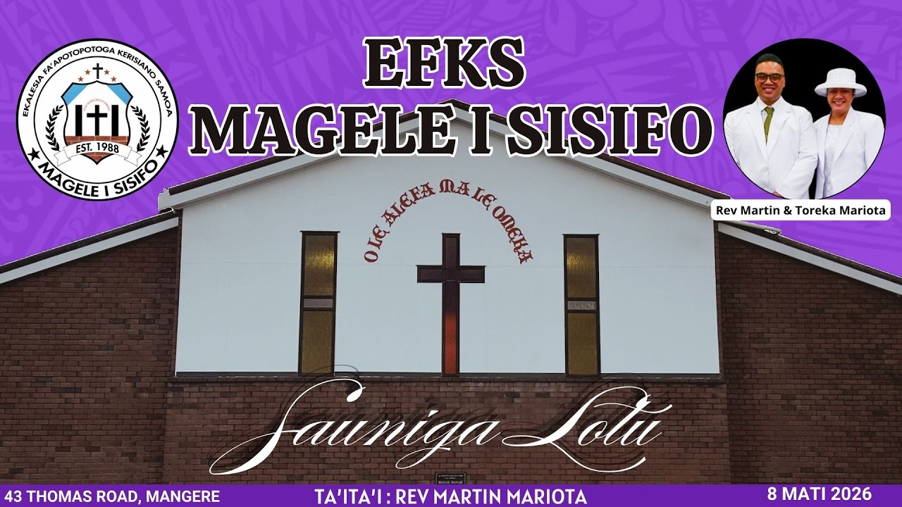 EFKS Magele i Sisifo: Sauniga Lotu 8 MATI 2026