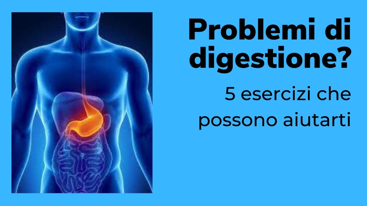 Problemi di DIGESTIONE? Fai questi semplici esercizi e il tuo stomaco si sentirà subito meglio!