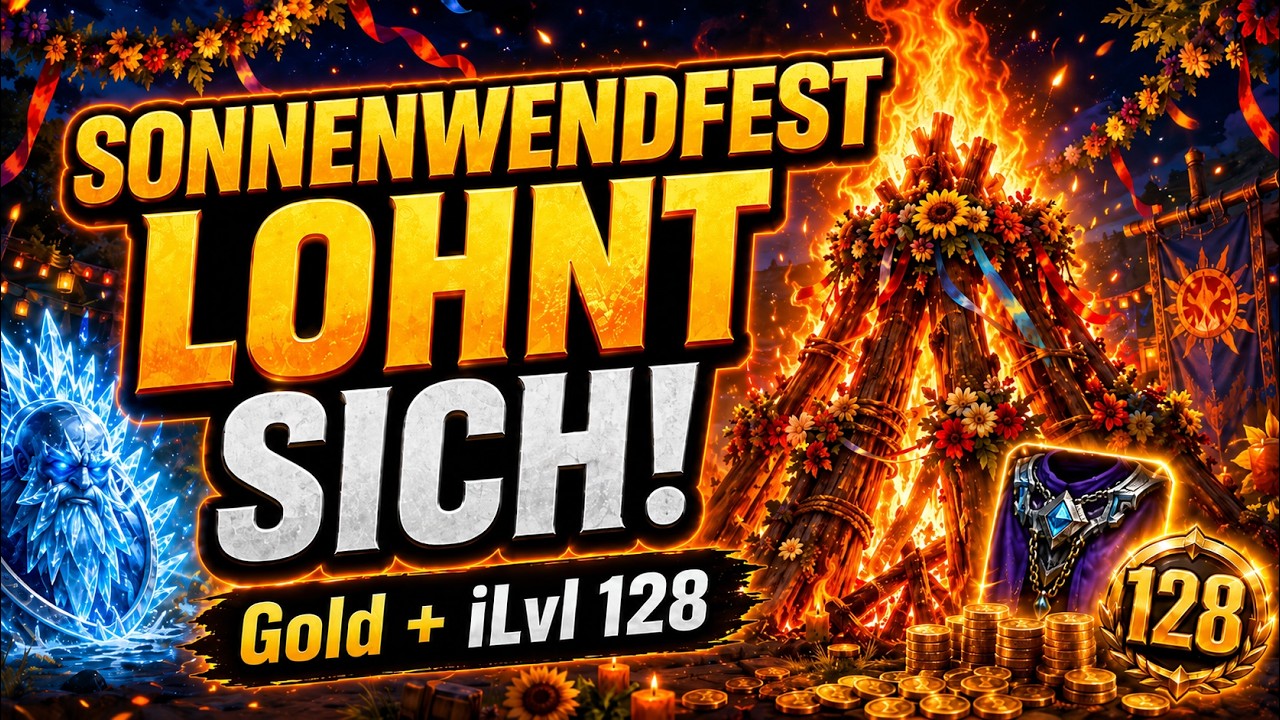Ahune, Gold & Itemlevel-128-Loot! WoW TBC Anniversary Mittsommerfest Guide