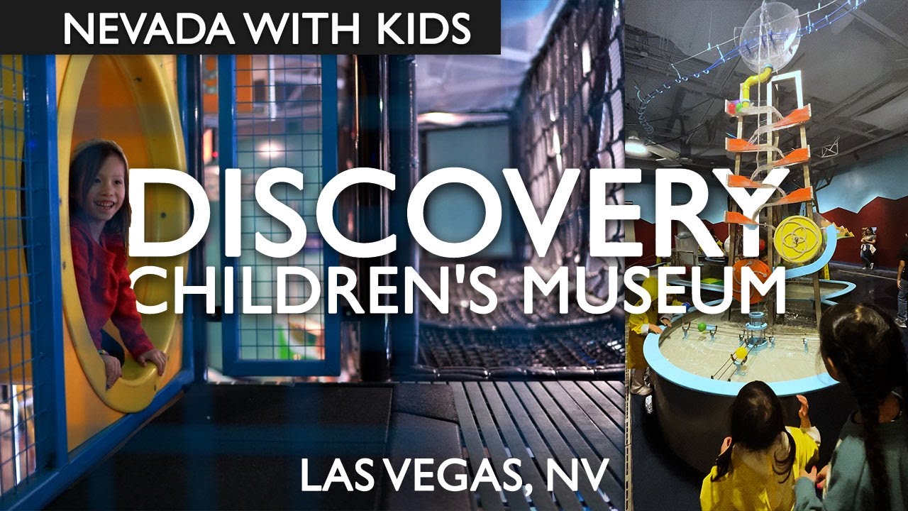 Discovery Children's Museum Las Vegas Review