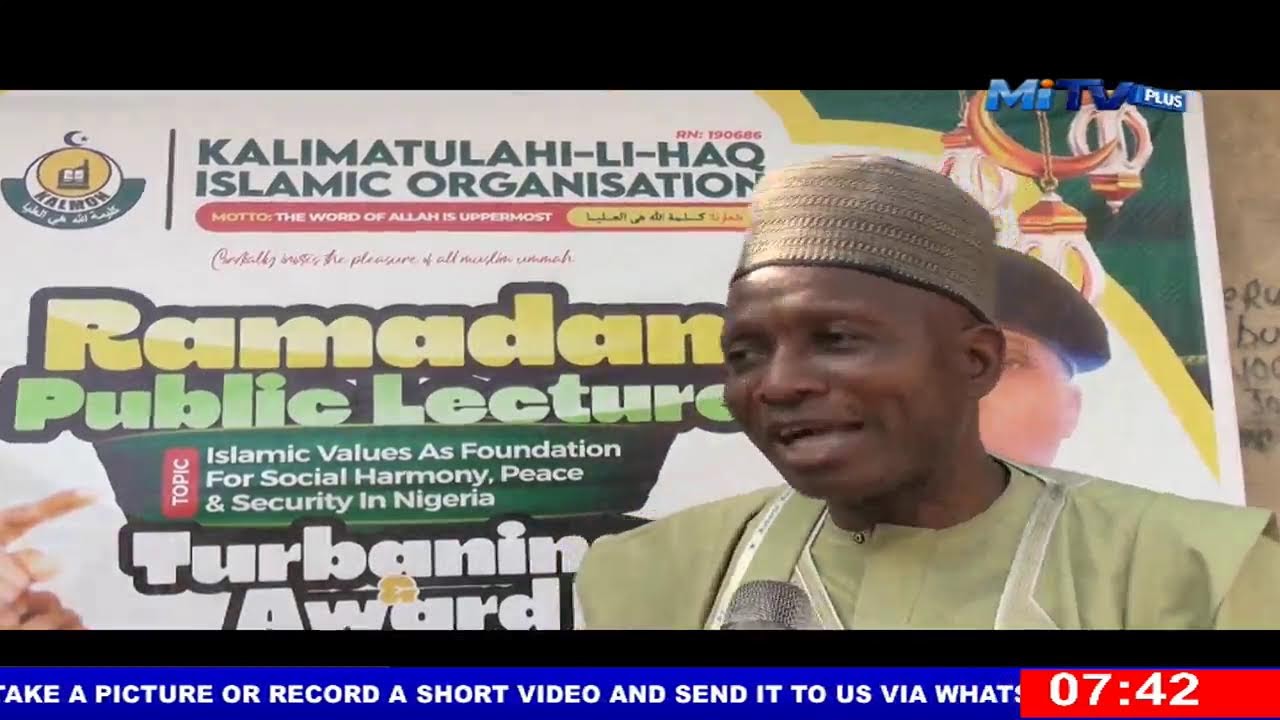 KALIMATULAHI-LI-HAQ ISLAMIC ORGANISATION RAMADAN LECTURE