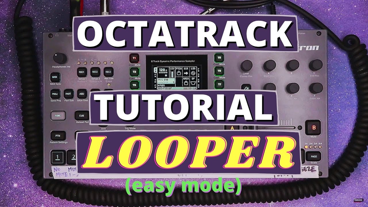 Octatrack Tutorial Video: Looper!