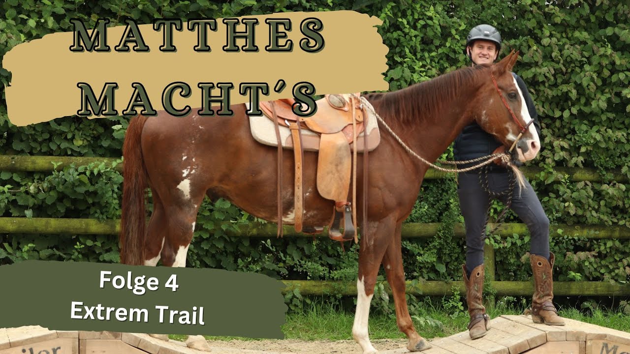 Matthes macht´s Folge 4 - Extreme Trail