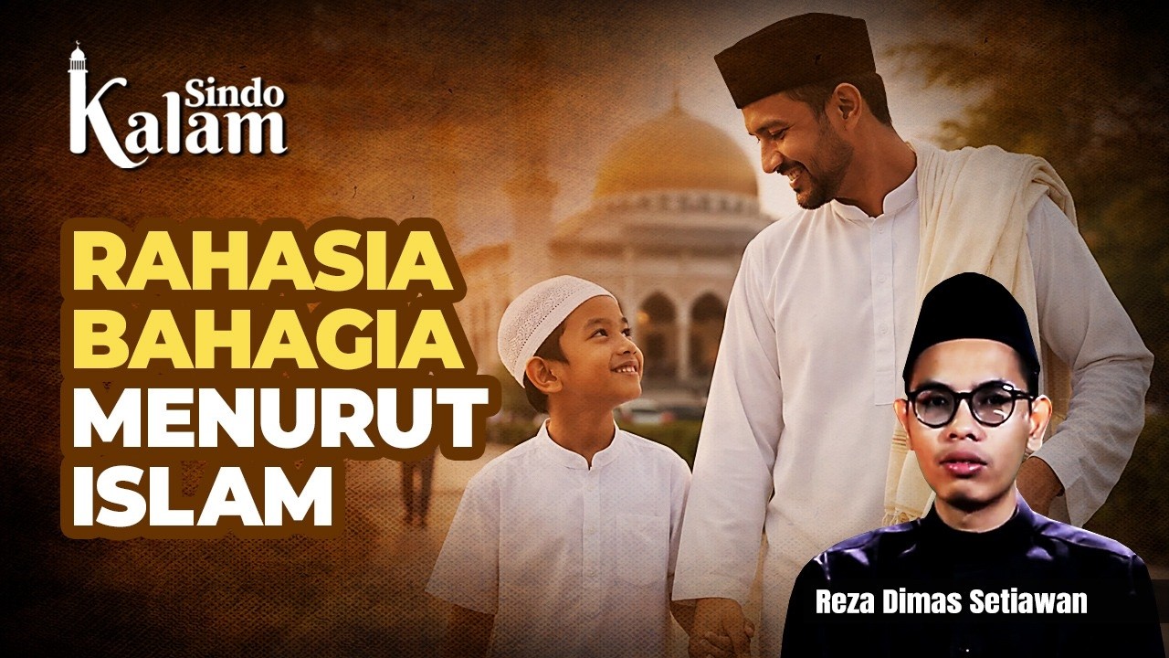 Kebahagiaan Sejati Menurut Islam dan Cara Meraihnya
