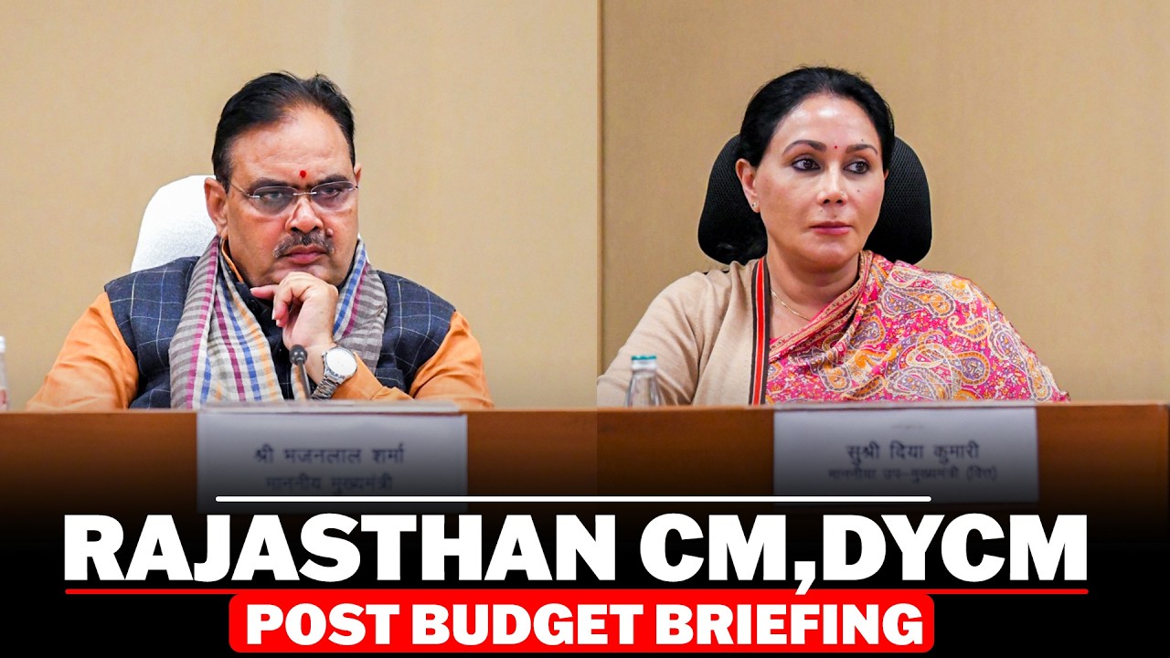 LIVE: Rajasthan CM Bhajanlal Sharma and DyCM Diya Kumari hold post budget press briefing