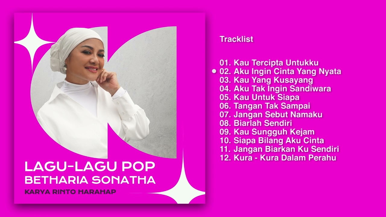 Betharia Sonatha - Album Lagu-Lagu Pop Karya Rinto Harahap | Audio HQ