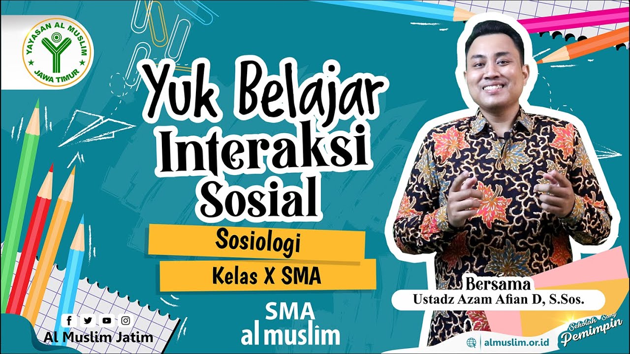 Interaksi Sosial - Pembelajaran Sosiologi Kelas X