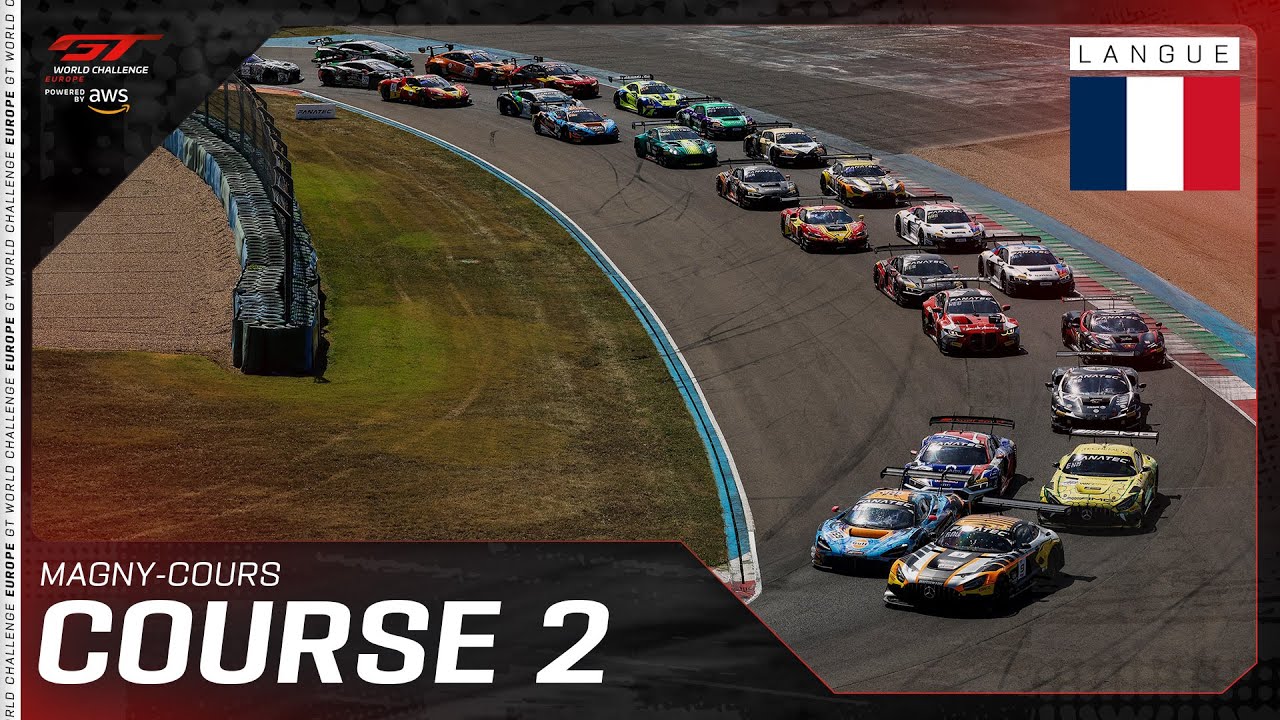 LIVE | Course 2 | Magny-Cours | GT World Challenge Europe powered by AWS 2025 (Fran&ccedil;ais)