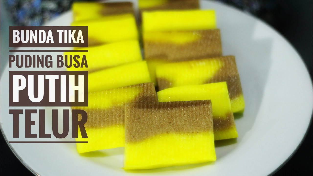 PUDING BUSA Putih Telur Super Lembut dan Enak di Jamin 100 % Berhasil