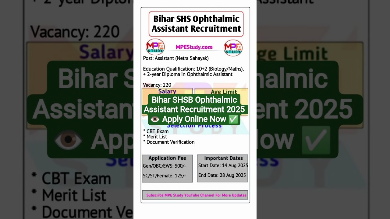 Bihar SHSB Ophthalmic Assistant Recruitment 2025 👁️ Apply Online Now ✅
