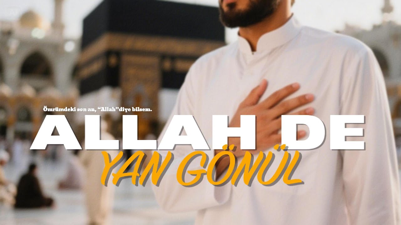 Allah De Yan G&ouml;n&uuml;l | Merif Sound 