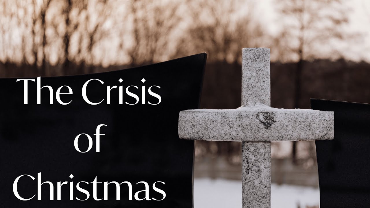 The Crisis of Christmas