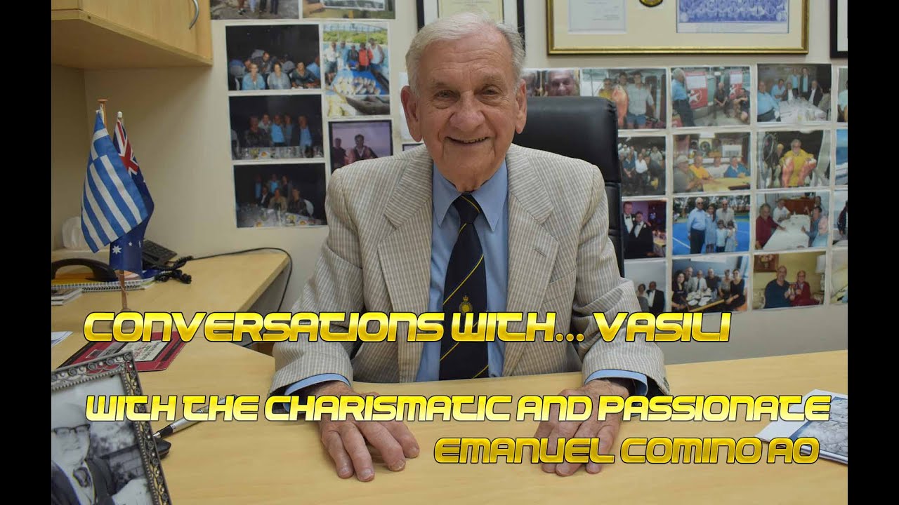 Conversations with...Vasili #36: With The Charismatic & Passionate Emanuel Comino AO