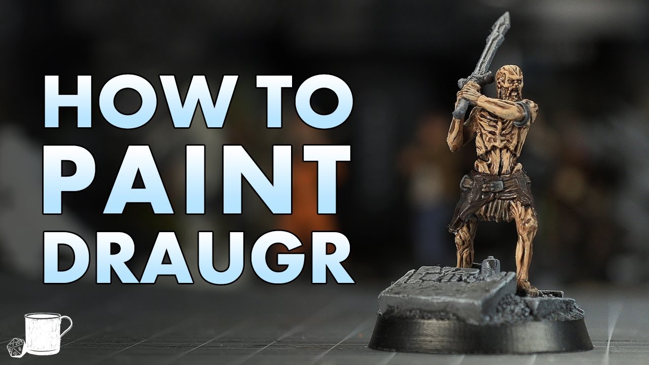 How to Paint Draugr From Elder Scrolls Call to Arms