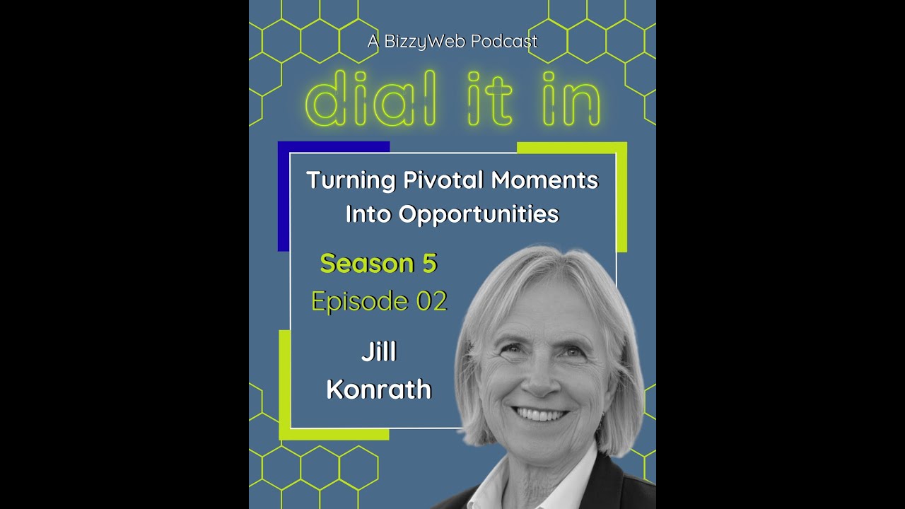 S5 Ep02  Jill Konrath on Turning Pivotal Moments into Opportunities