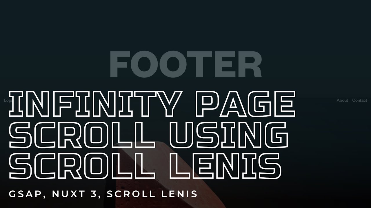 Infinite Page Scroll Using Scroll Lenis. Nuxt 3, Gsap, Smooth Scroll