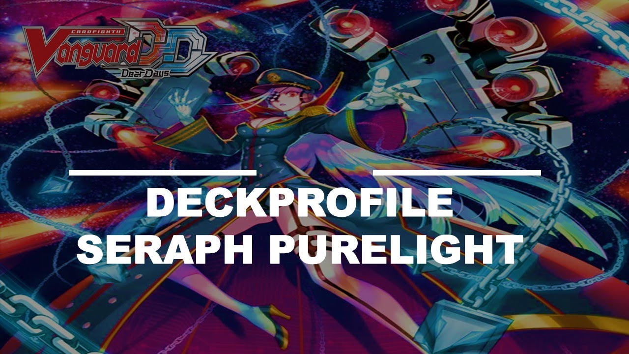 Deck Profile Seraph Purelight Bt07