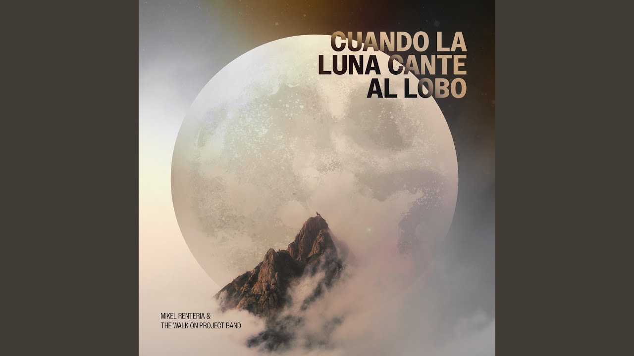 Cuando la luna cante al lobo