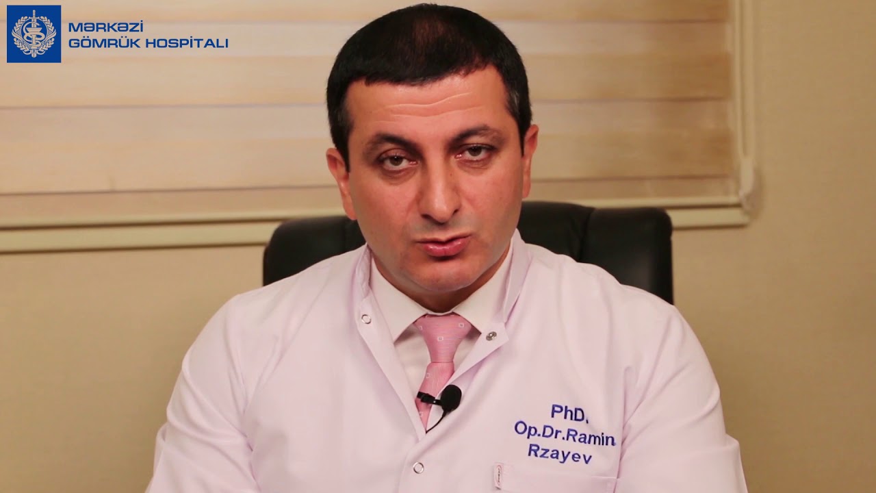 Dr. Ramin Rzayev - Mərkəzi Gömrük Hospitalı
