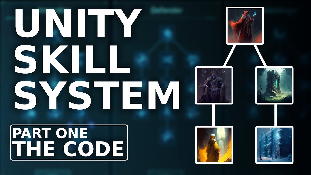 Как создать систему талантов в Unity | Учебник по дереву навыков, часть 1 &mdash; Код