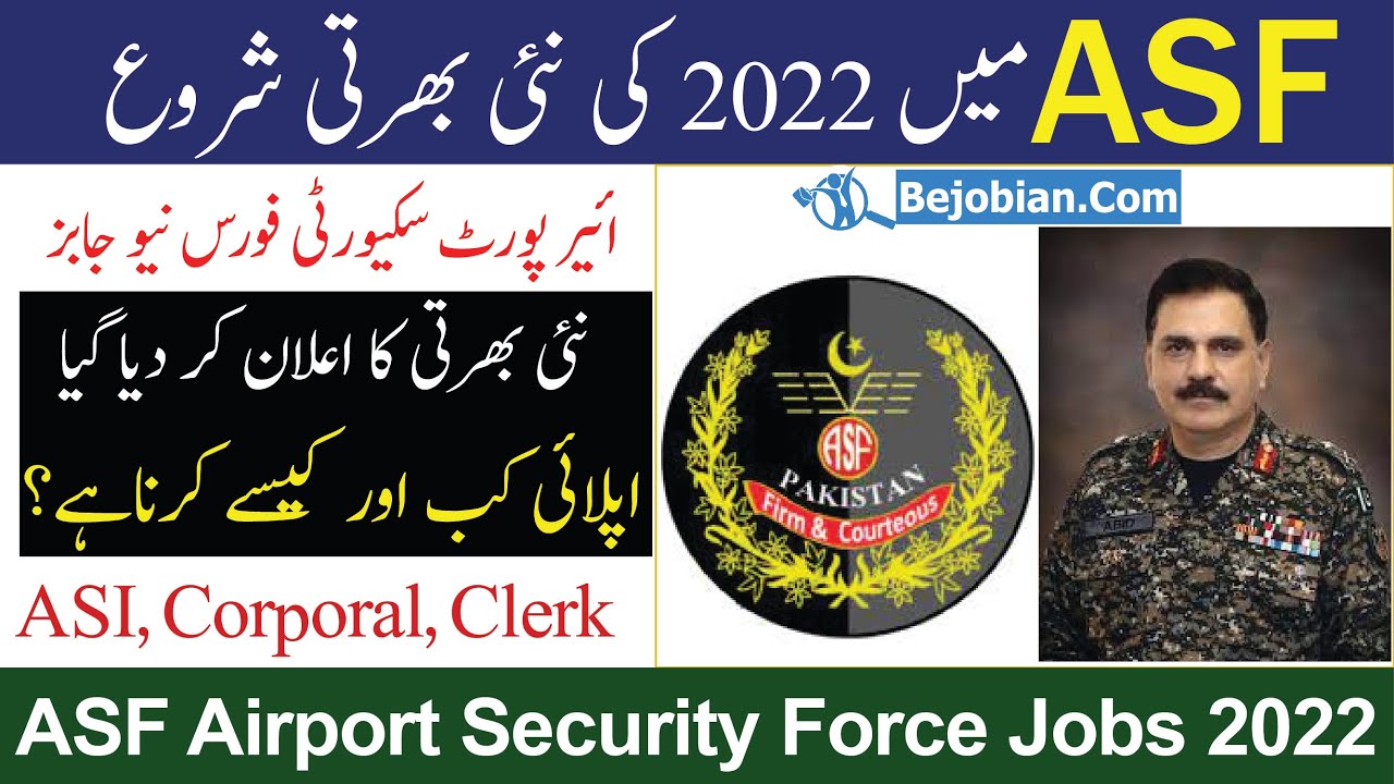 Asf New Jobs 2022 | asf new jobs 2022 online apply | airport security force jobs 2022