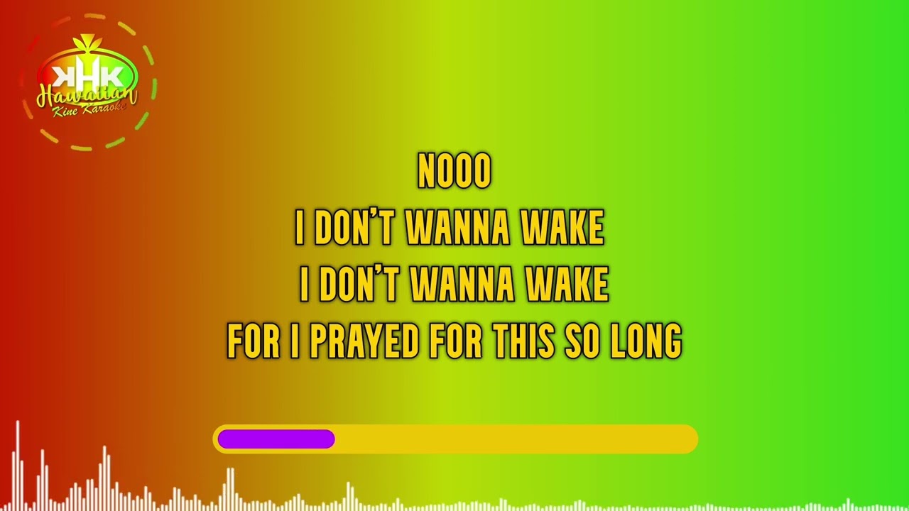 Dani Waring - I Don't Wanna Wake (Backing Vocals Karaoke Version) - Hawaiian Karaoke