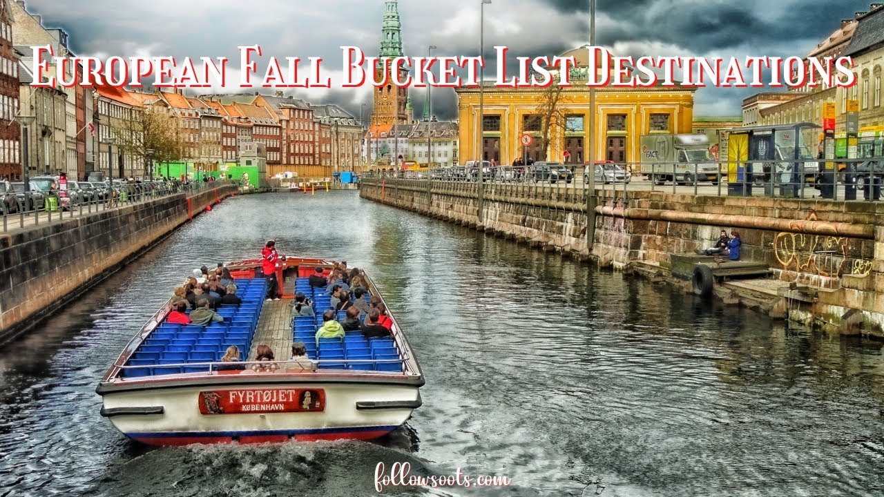 European Fall Bucket List Destinations