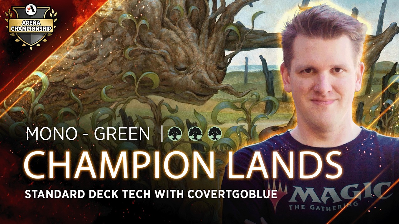 Champion Lands | Arena Championship Deck Tech with CovertGoBlue | AC11 | MTG Arena