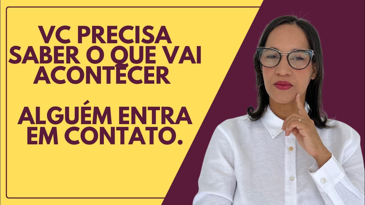 AO VIVO: Vc precisa saber o que vai acontecer, alguém entra em contato.