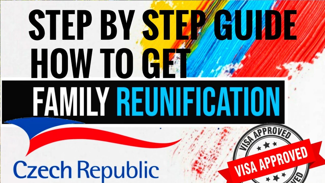 How to get Family Visa in Europe ; Family Reunification Visa in Czech Republic