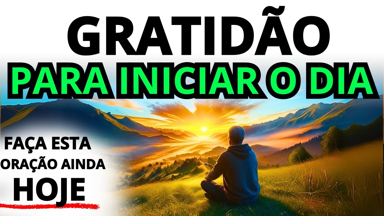 ORAÇÃO DA MANHÃ PARA BÊNÇÃOS DE DEUS – SALMOS QUE MOSTRAM SEU CUIDADO TOTAL