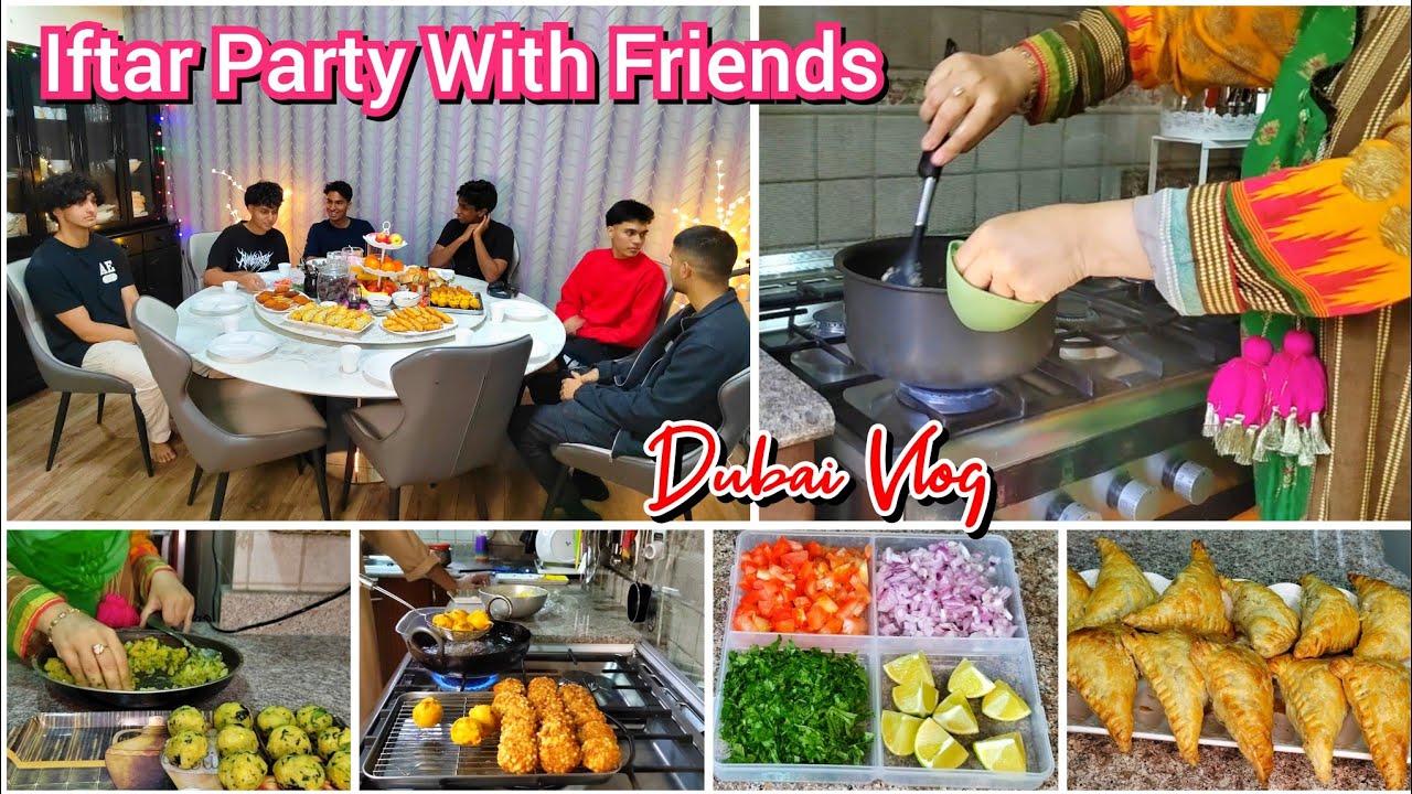 Here's How To Host The Perfect Iftar Party/New Iftar Recipes/NRI Mom Ramadan Routine/Dubai Vlog