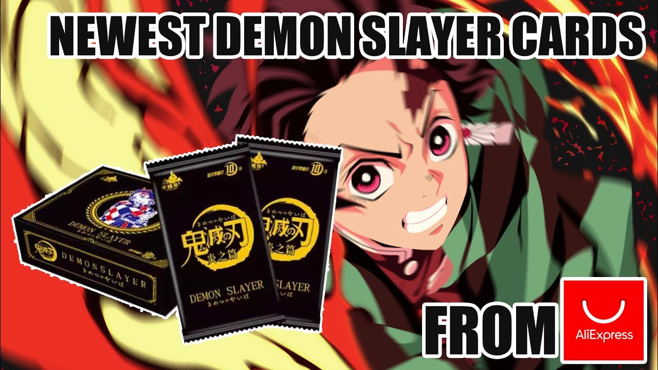 NEWEST DEMON SLAYER CARDS FROM ALIEXPRESS | DEMON SLAYER COLLECTIBLE CARDS