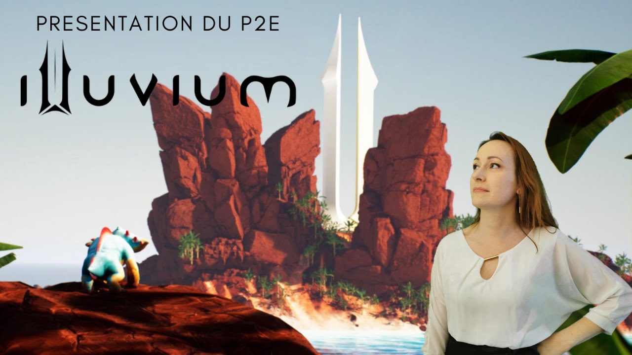 ILLUVIUM FR : Explication compl&egrave;te d'un P2E NFT fabuleux !!!