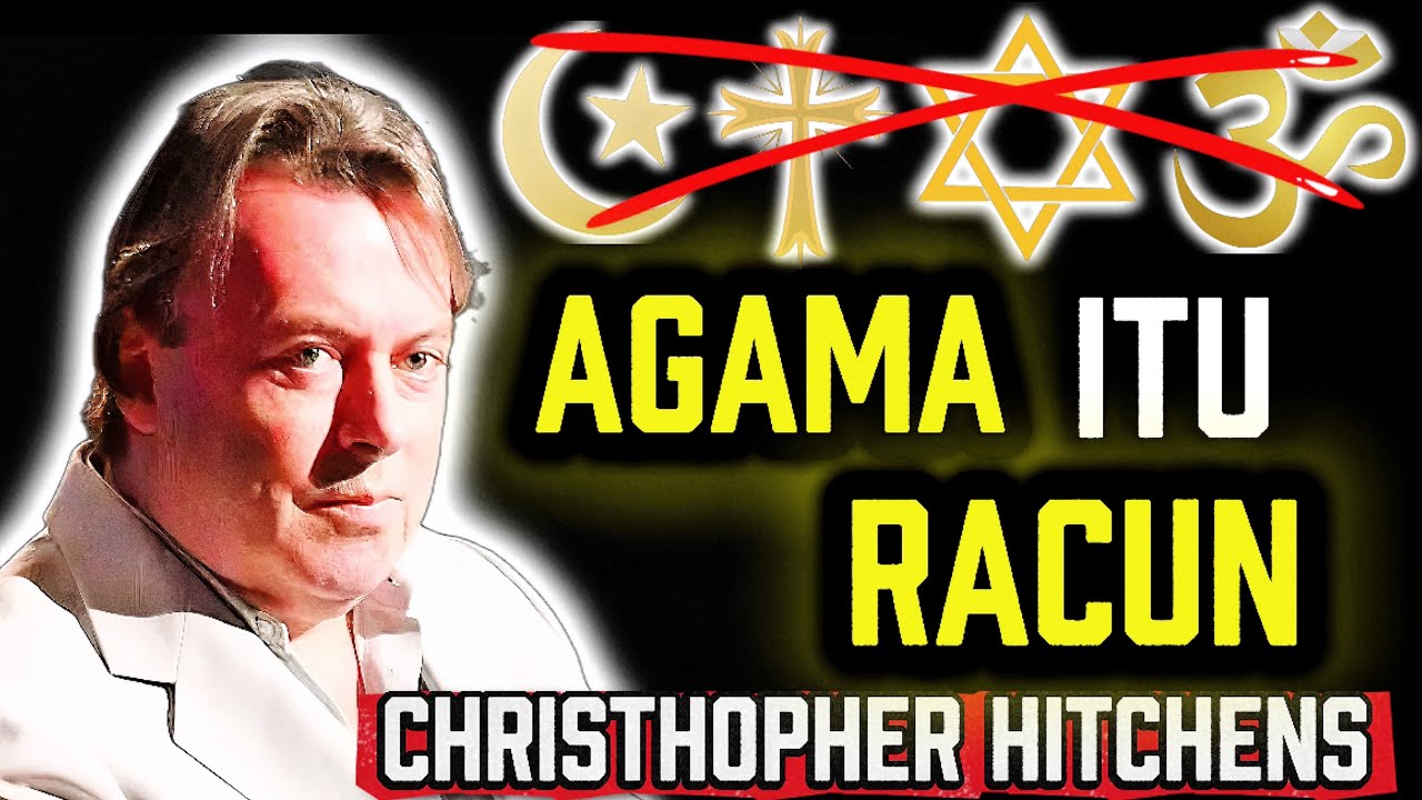 Tuhan Itu Gak Hebat dan Agama Itu Racun? Kritik Tajam Christopher Hitchens Soal Tuhan dan Agama