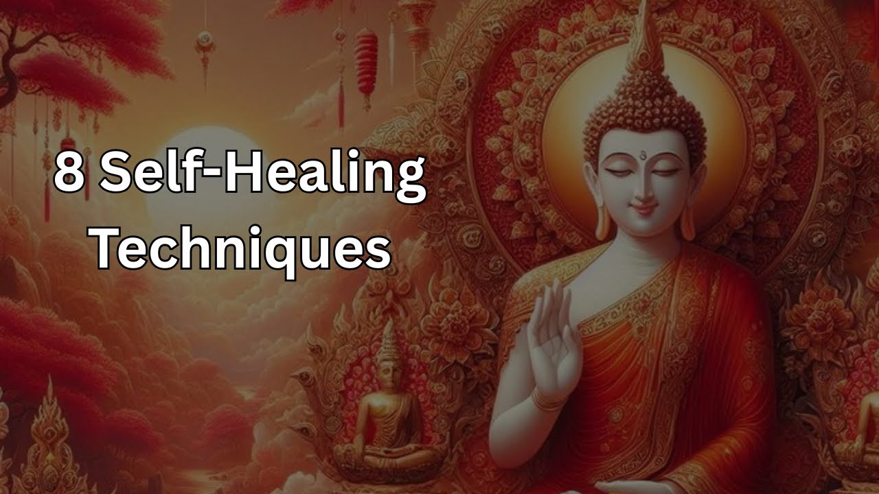 8 Self-Healing Techniques from Buddhist & Eastern Traditions | Zen Buddhism for Natural Healing