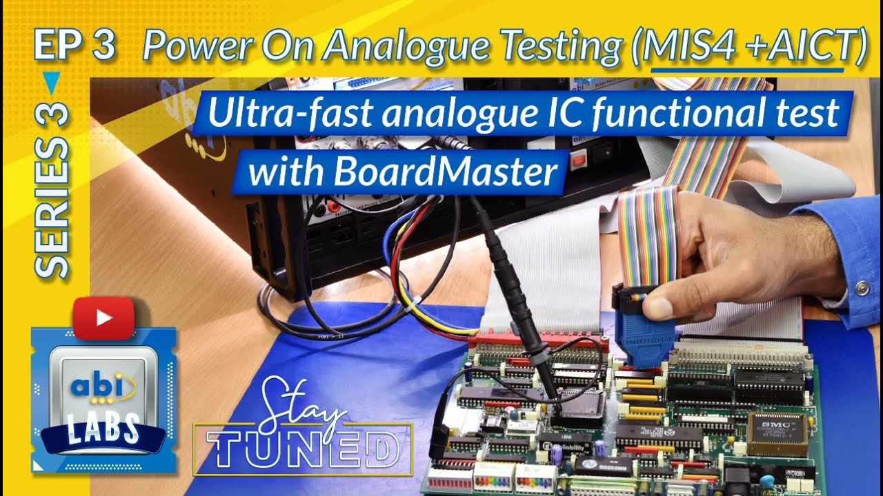 Testing analogue ICs with the BoardMaster is as easy as 1, 2, 3! ABI Labs Se3 Ep3