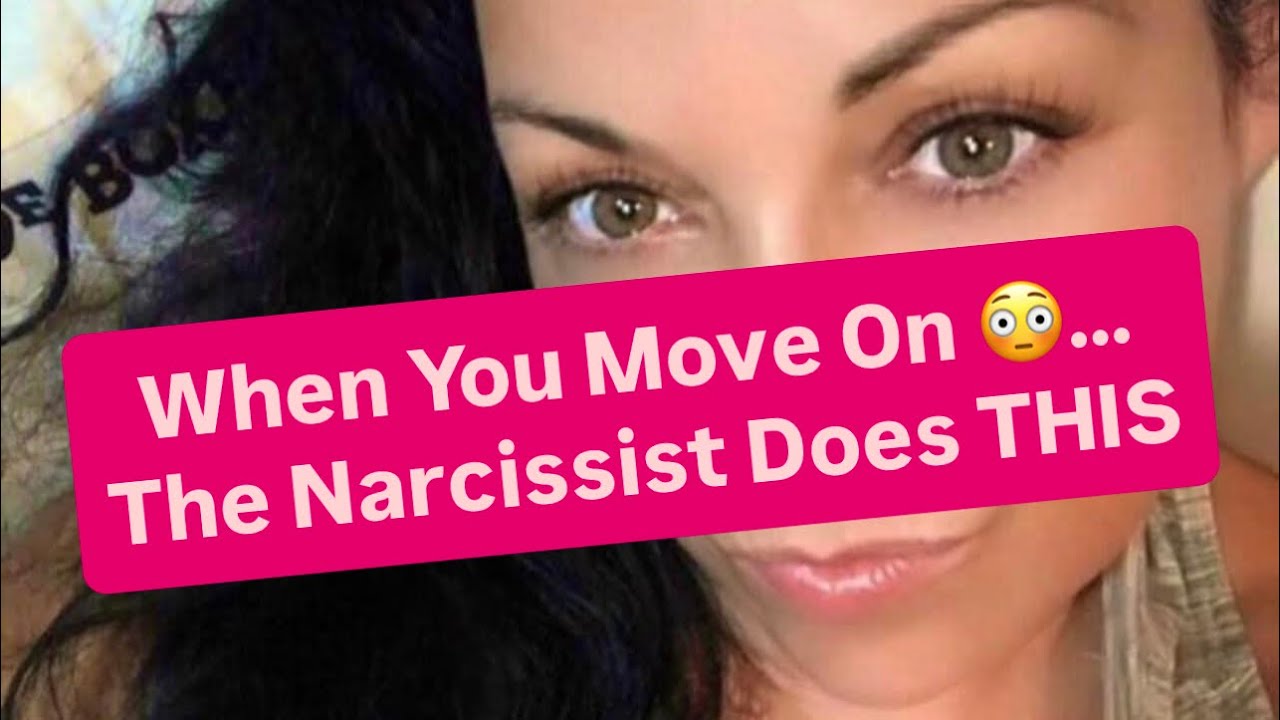 When You Move On 😳…The Narcissist Does THIS | #narcissist #narcissism