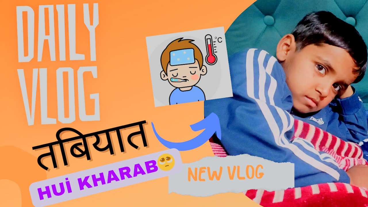 Day 20..Aj hui gugu ki tbiyat kharab😥