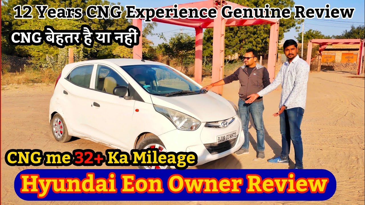 Hyundai Eon CNG- Owner Review, Mileage, Pickup, Speed, Pick-up, - Gaadi Dekho