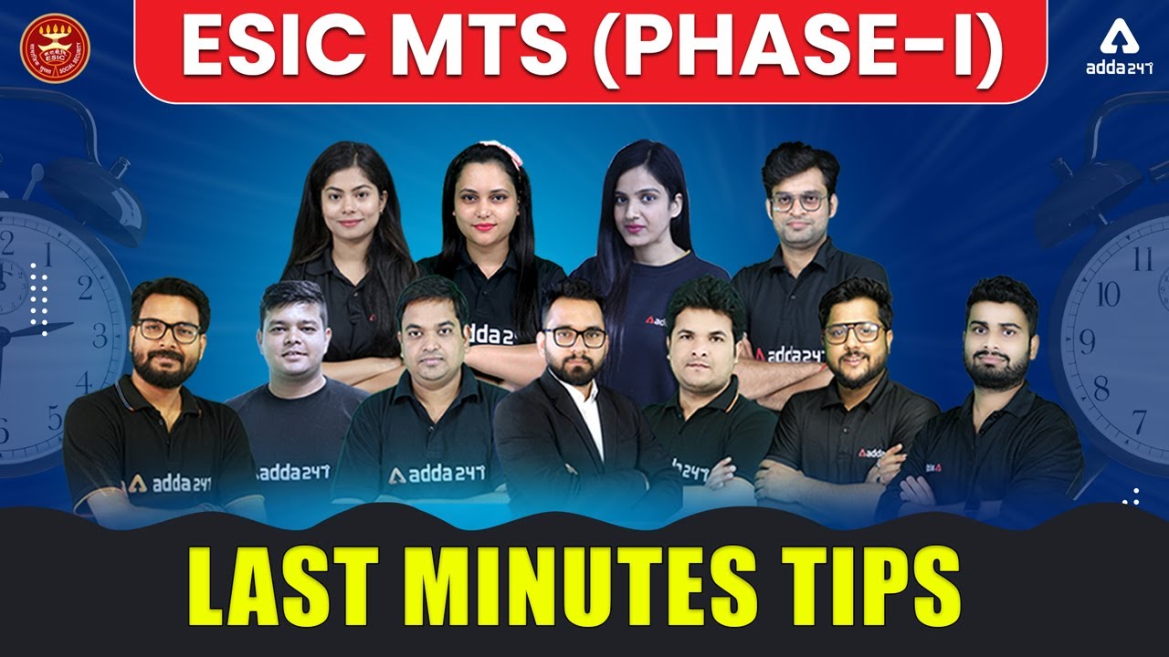 ESIC MTS 2022 | Last Minute Preparation Tips