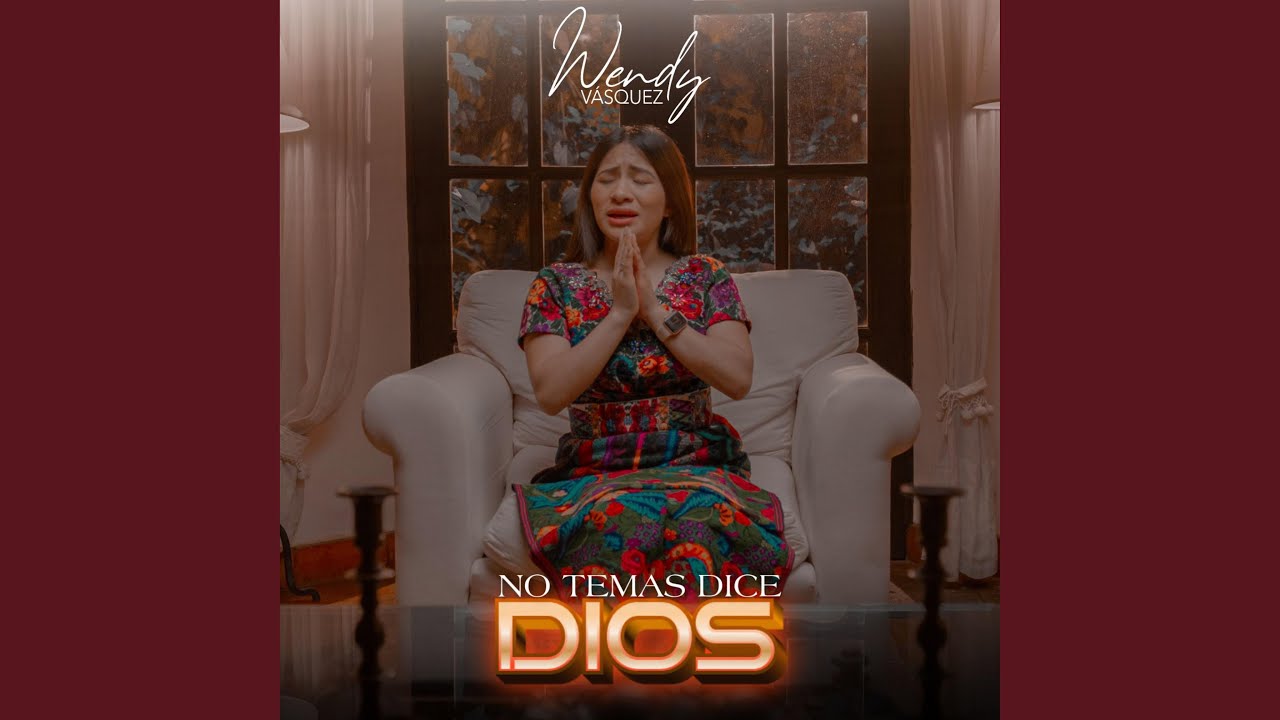 No Temas Dice Dios
