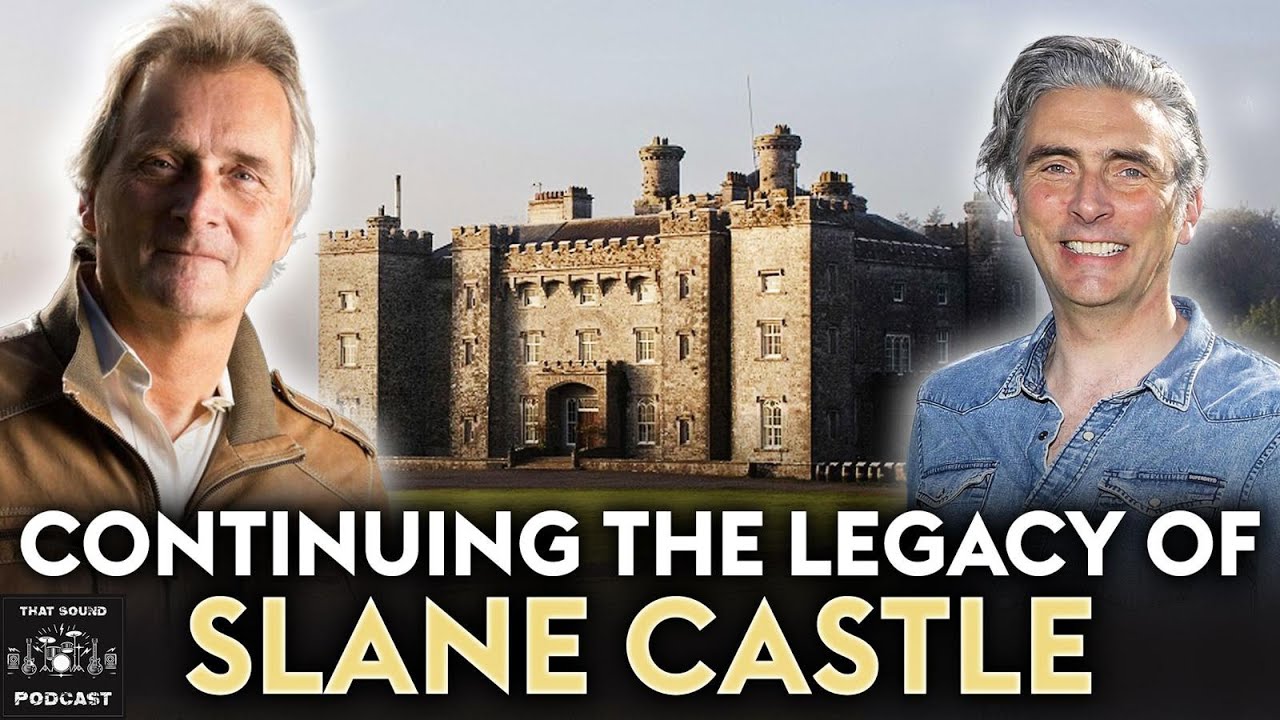Exclusive Interview: Alex Conyngham Reveals the Legacy and Future of Slane Castle | ThatSoundPodcast