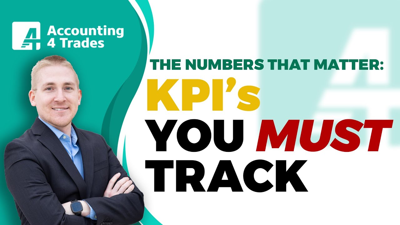 The Numbers That Matter: KPI's YOU MUST TRACK