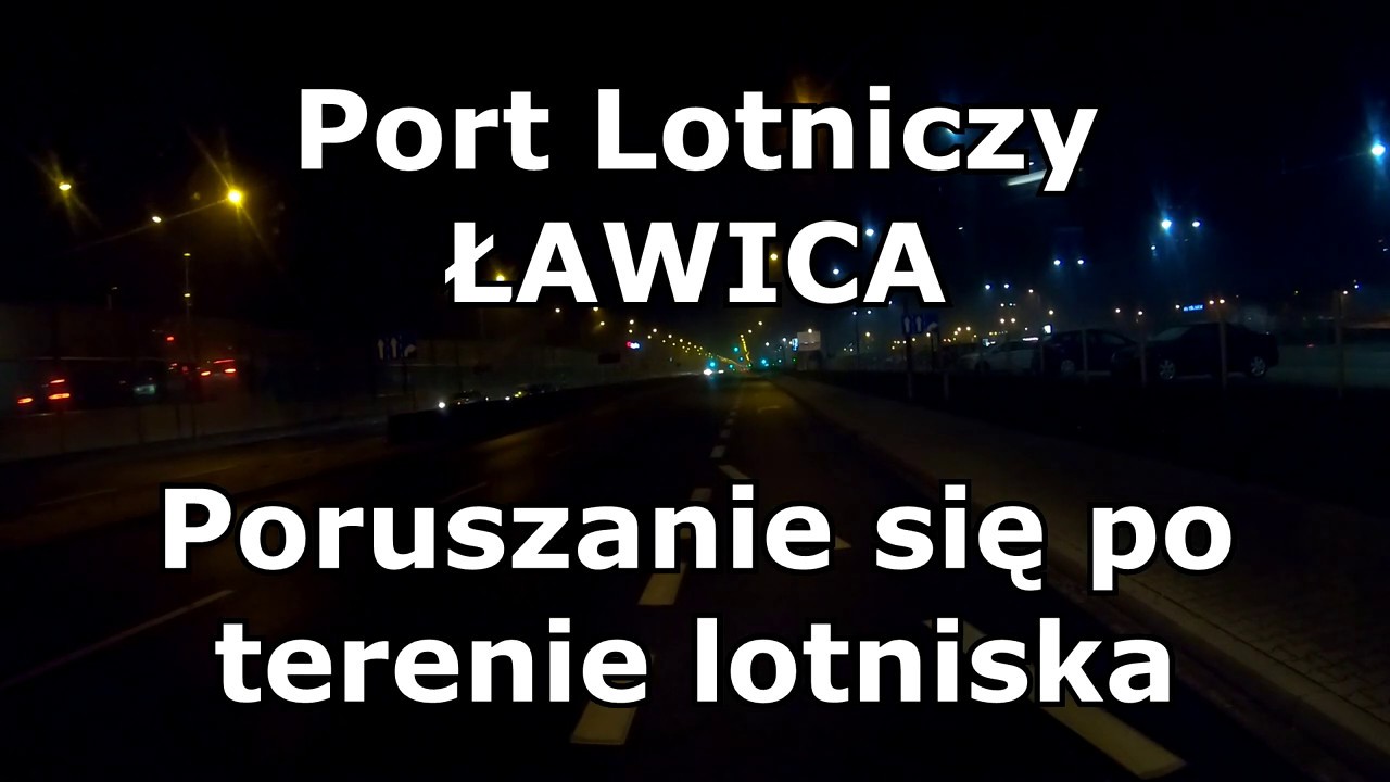 🛫Port Lotniczy ŁAWICA ✈️🚌Poruszanie się po terenie lotniska 🛬