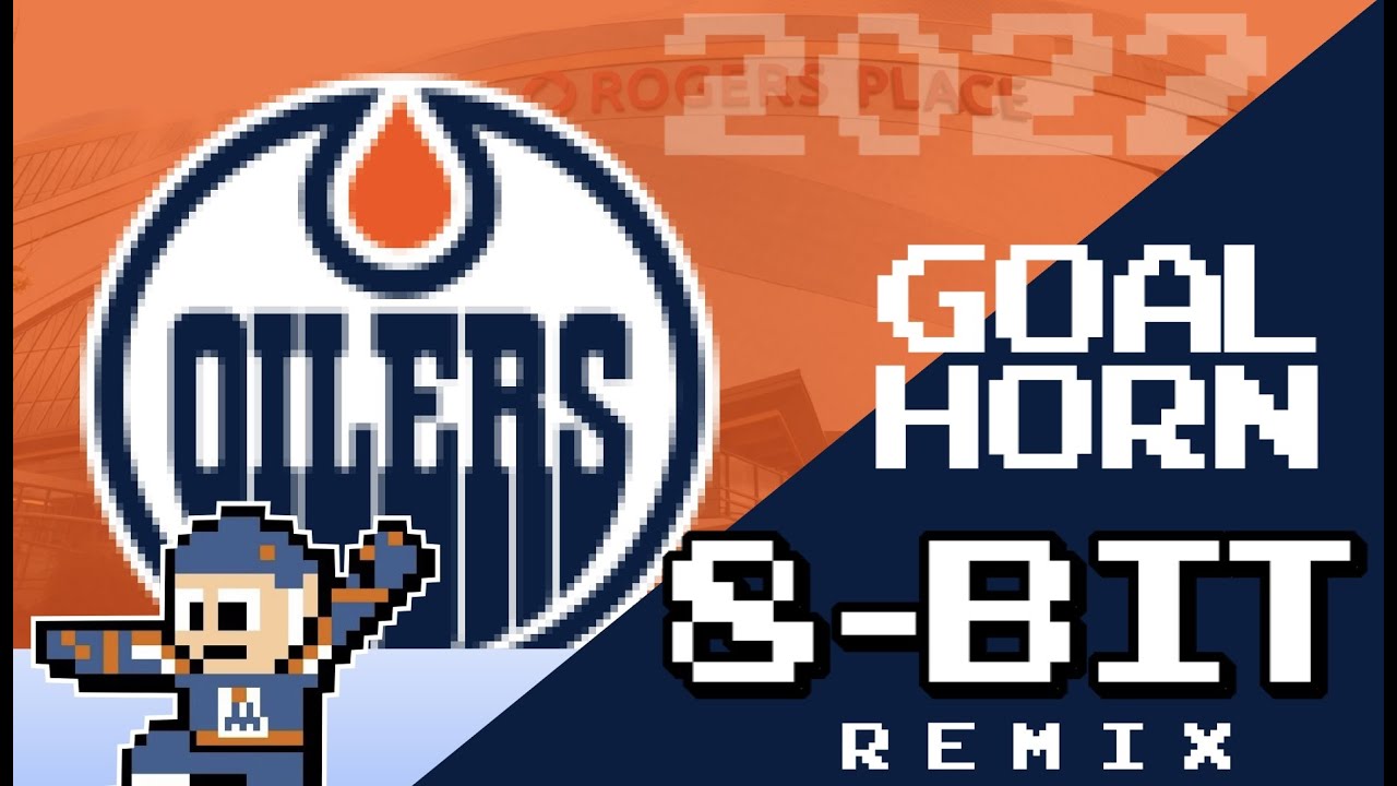 Edmonton Oilers 2022 Goal Horn - (8-Bit Remix)
