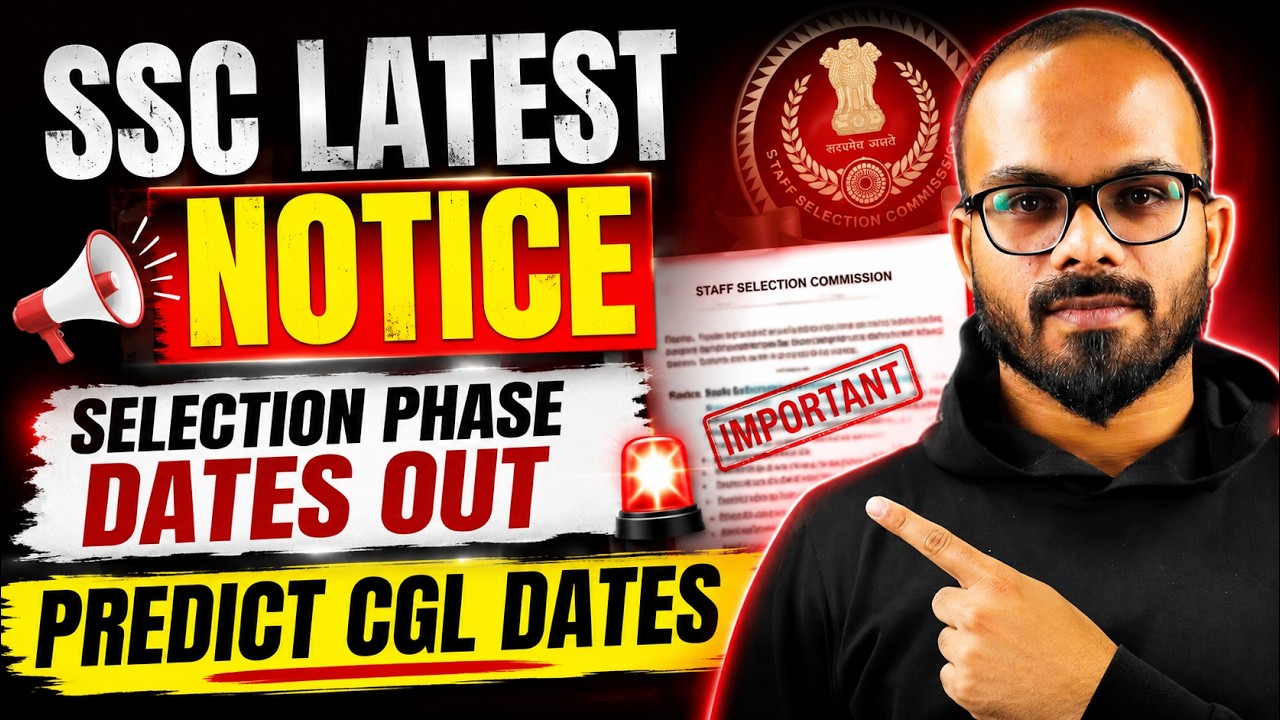 SSC Selection Phase Dates Released! ⚠️ CGL 2026 Exam Date Prediction