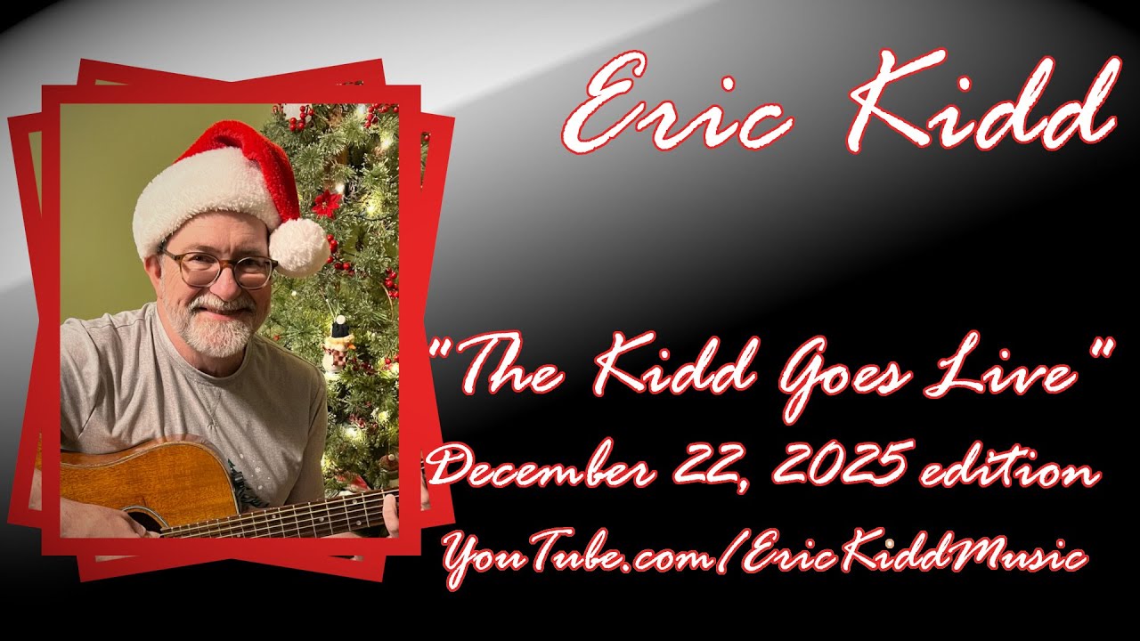 The Kidd Goes Live (Monday, December 22, 2025). Gonna play some Christmassy tunes.